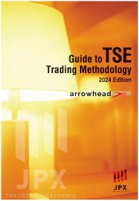 Guide to TSE Trading Methodology 2024 Edition Guide to TSE Trading Methodology 2024 Edition