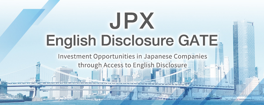 JPX English Disclosure GATE JPX English Disclosure GATE