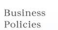 Business Policies