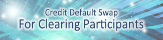 Credit Default Swap For Clearing Participants